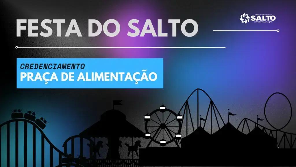 Aberto Credenciamento Para Entidades Culturais na Festa do Salto