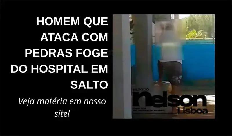 Risco de fuga de homem com problema mental preocupa Salto e região